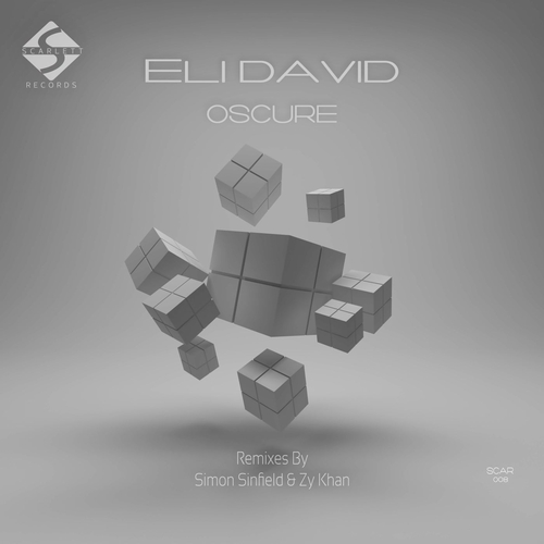 ELI DAVID - Oscure [SCAR008]